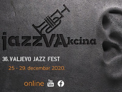 36. Jazz Festival Valjevo 
