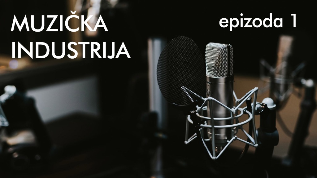 Kreće novi podcast "Muzička industrija" 