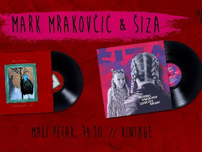Mark Mrakovčić & Šiza - Koncertna promocija albuma na vinilu