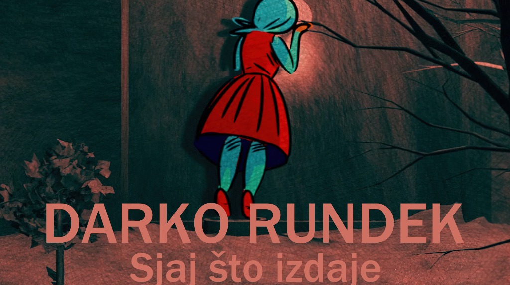 Novi animirani spot „Sjaj što izdaje“ s reizdanja Rundekovog albuma „Ruke“! 